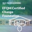 EFQM Certified Change Foundation