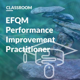 EFQM Performance Improvement Practitioner Course