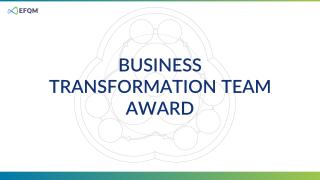 Business Transformation Team Award
